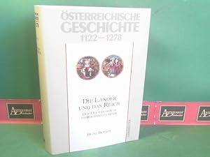 Österreichische Geschichte 1122-1278 - Die Länder und das Reich. Der Ostalpenraum im Hochmittelal...