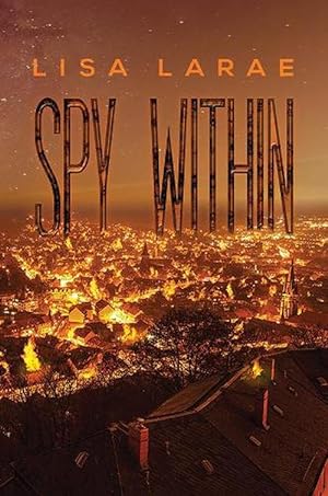 Seller image for Spy Within (Hardcover) for sale by Grand Eagle Retail