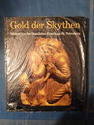 Bild des Verkufers fr Gold der Skythen : Schtze aus der Staatlichen Eremitage St. Petersburg ; [Katalog zur Ausstellung in Hamburg vom 25. September bis 28. November 1993]. [den Katalog fr Mnchen verf. B. Gossel-Raeck . Auf der Grundlage von Texten von L. L. Barkova . Fr die spteren Ausg. nahmen Rev. vor: A. Bernhard-Walcher . Die Hamburger Ausg. wurde ern. durchges. und aktualisiert durch R. Busch] / Hamburger Museum fr Archologie und die Geschichte Harbu zum Verkauf von Antiquariat BehnkeBuch