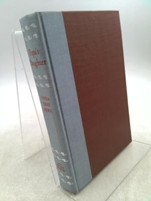 Seller image for Papa's Wife, Papa's Daughter, Mama's Way: A Trilogy by Thyra Ferre Bjorn for sale by ThriftBooksVintage