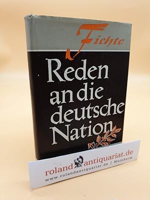 Bild des Verkufers fr Reden an die deutsche Nation zum Verkauf von Roland Antiquariat UG haftungsbeschrnkt