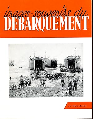 Images-souvenirs du débarquement