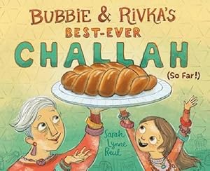 Imagen del vendedor de Bubbie & Rivka's Best-Ever Challah (So Far!) (Hardcover) a la venta por Grand Eagle Retail