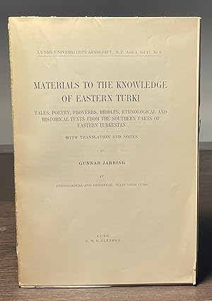 Materials to the Knowledge of Eastern Turki _ Tales, Poetry, Proverbs, Riddles, Ethnological and ...