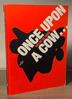 Image du vendeur pour Once Upon a Cow. mis en vente par San Francisco Book Company