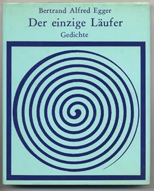 Seller image for Der einzige Lufer. Gedichte 1945 - 1970. for sale by Johann Nadelmann Antiquariat