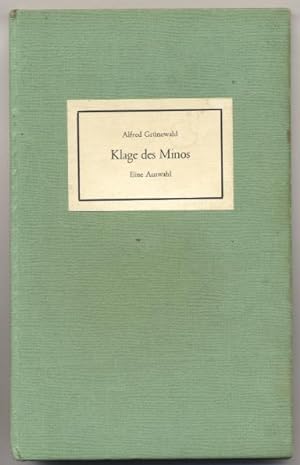 Seller image for Klage des Minos. Eine Auswahl. Zusammengestellt und eingeleitet von Oskar Jan Tauschinski. for sale by Johann Nadelmann Antiquariat