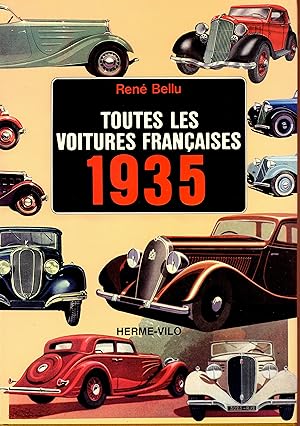 Toutes les voitures françaises 1935 et leurs rivales