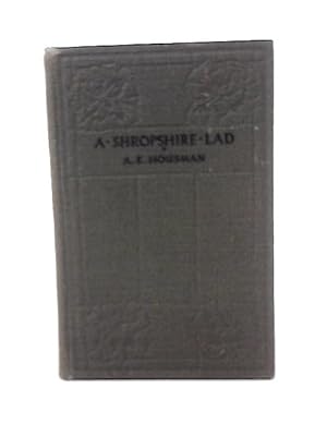 Bild des Verkufers fr A Shropshire Lad zum Verkauf von World of Rare Books