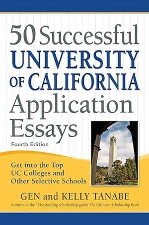 Image du vendeur pour 50 Successful University of California Application Essays (Paperback) mis en vente par Grand Eagle Retail
