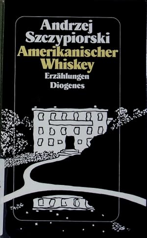 Seller image for Amerikanischer Whiskey. Erzhlungen. for sale by Antiquariat Bookfarm