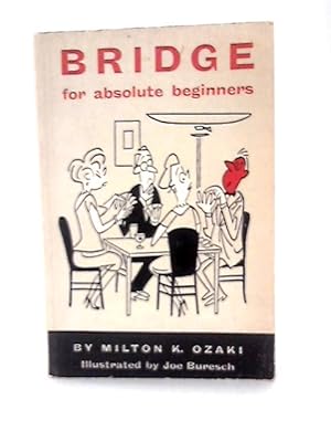 Seller image for Bridge for Absolute Beginners for sale by World of Rare Books