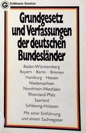 Seller image for Grundgesetz und Verfassungen der deutschen Bundeslnder. for sale by Antiquariat Bookfarm