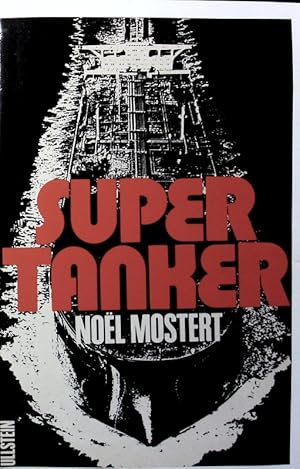 Seller image for Supertanker. for sale by Antiquariat Bookfarm