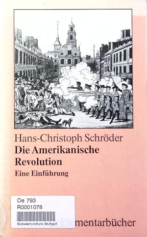 Seller image for Die Amerikanische Revolution. Eine Einfhrung. for sale by Antiquariat Bookfarm