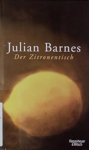 Image du vendeur pour Der Zitronentisch. Erzhlungen. mis en vente par Antiquariat Bookfarm