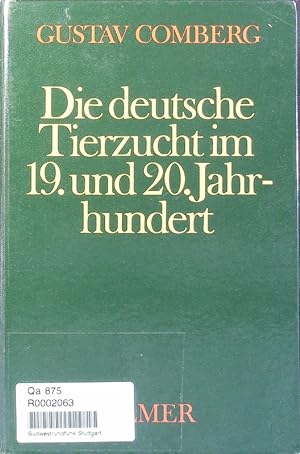 Seller image for Die deutsche Tierzucht im 19. und 20. Jahrhundert. for sale by Antiquariat Bookfarm