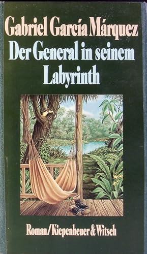 Seller image for Der General in seinem Labyrinth. Roman. for sale by Antiquariat Bookfarm