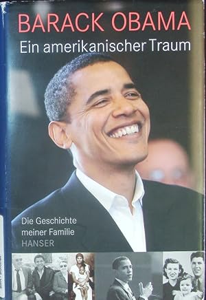 Seller image for Ein amerikanischer Traum. Die Geschichte meiner Familie. for sale by Antiquariat Bookfarm