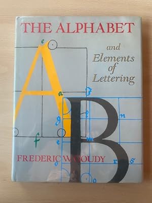 Seller image for THE ALPHABET AND ELEMENTS OF LETTERING for sale by Cordel Libros