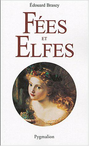 Fées et Elfes