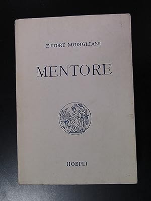 Modigliani Ettore. Mentore. Hoepli 1946.