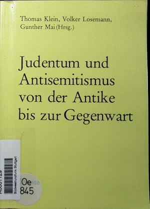 Bild des Verkufers fr Judentum und Antisemitismus von der Antike bis zur Gegenwart. zum Verkauf von Antiquariat Bookfarm