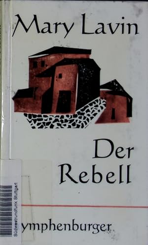 Bild des Verkufers fr Der Rebell. 6 stories mit einem Nachwort. zum Verkauf von Antiquariat Bookfarm