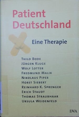 Image du vendeur pour Patient Deutschland. Eine Therapie. mis en vente par Antiquariat Bookfarm