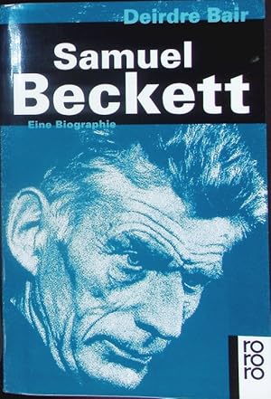 Bild des Verkufers fr Samuel Beckett. Eine Biographie. zum Verkauf von Antiquariat Bookfarm