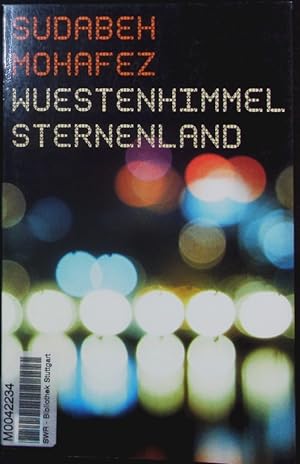 Seller image for Wüstenhimmel Sternenland. Erzählungen. for sale by Antiquariat Bookfarm