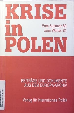 Imagen del vendedor de Krise in Polen. Vom Sommer 80 bis zum Winter 81. a la venta por Antiquariat Bookfarm