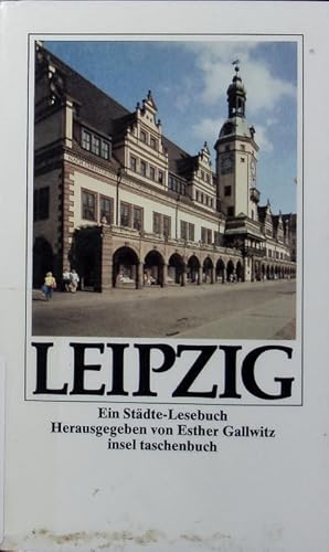 Immagine del venditore per Leipzig. Ein Stdte-Lesebuch. venduto da Antiquariat Bookfarm