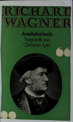 Imagen del vendedor de Richard Wagner. Anekdotisch. a la venta por Antiquariat Bookfarm
