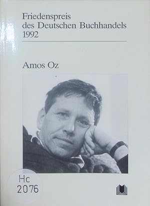 Bild des Verkufers fr Amos Oz. Ansprachen aus Anla der Verleihung. zum Verkauf von Antiquariat Bookfarm