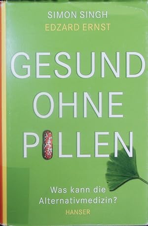 Seller image for Gesund ohne Pillen - was kann die Alternativmedizin? for sale by Antiquariat Bookfarm