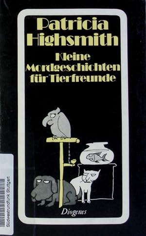 Bild des Verkufers fr Kleine Mordgeschichten fr Tierfreunde. zum Verkauf von Antiquariat Bookfarm