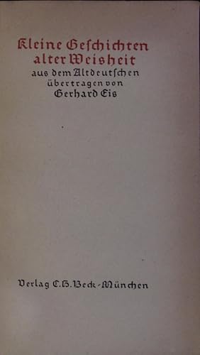 Bild des Verkufers fr Kleine Geschichten alter Weisheit, aus dem Altdeutschen. zum Verkauf von Antiquariat Bookfarm