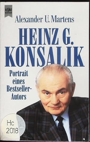 Bild des Verkufers fr Heinz G. Konsalik. Portrait eines Bestseller-Autors. zum Verkauf von Antiquariat Bookfarm