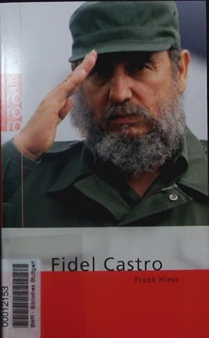 Bild des Verkufers fr Fidel Castro. zum Verkauf von Antiquariat Bookfarm