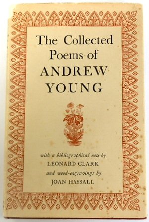Seller image for The Collected Poems of Andrew Young; Clark Leonard (Bibliographical Note); Hassall, Joan (Wood Engravings) for sale by PsychoBabel & Skoob Books