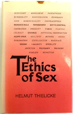 Seller image for The Ethics of Sex for sale by PsychoBabel & Skoob Books
