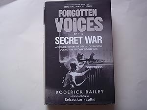 Image du vendeur pour Forgotten Voices of the Secret War: An Inside History of Special Operations in the Second World War mis en vente par Carmarthenshire Rare Books