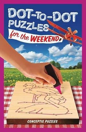 Image du vendeur pour Dot To Dot Puzzles For The Weekend (Paperback) mis en vente par Grand Eagle Retail