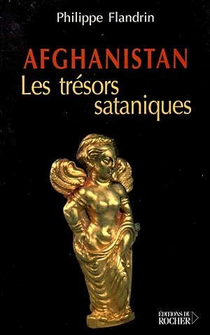 Seller image for Afghanistan.Les tresors sataniques for sale by JP Livres