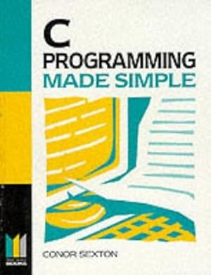 Immagine del venditore per C Programming Made Simple (Made Simple Computer S.) venduto da WeBuyBooks