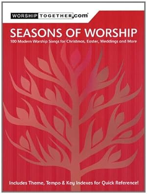 Seller image for Seasons of Worship: 100 Modern Worship Songs for Christmas, Easter, Weddings and More for sale by WeBuyBooks