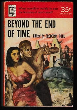 Seller image for Beyond the End of Time for sale by Brenner's Collectable Books ABAA, IOBA