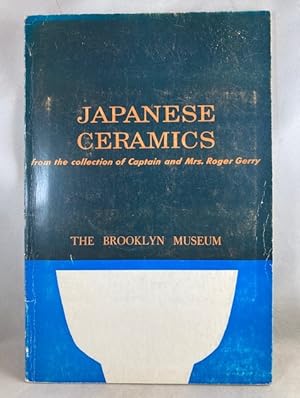 Immagine del venditore per Japanese Ceramics from the Collection of Captain and Mrs. Roger Gerry venduto da Great Expectations Rare Books