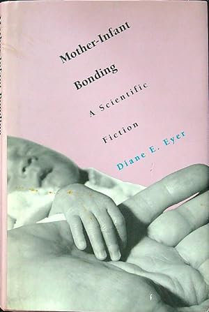 Seller image for Mother-Infant Bonding for sale by Librodifaccia